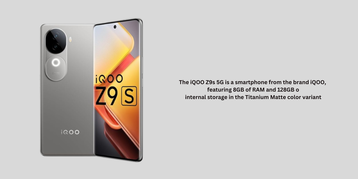 The iQOO Z9s 5G is a smartphone from the brand iQOO, featuring 8GB of RAM and 128GB of internal storage in the Titanium Matte color variant